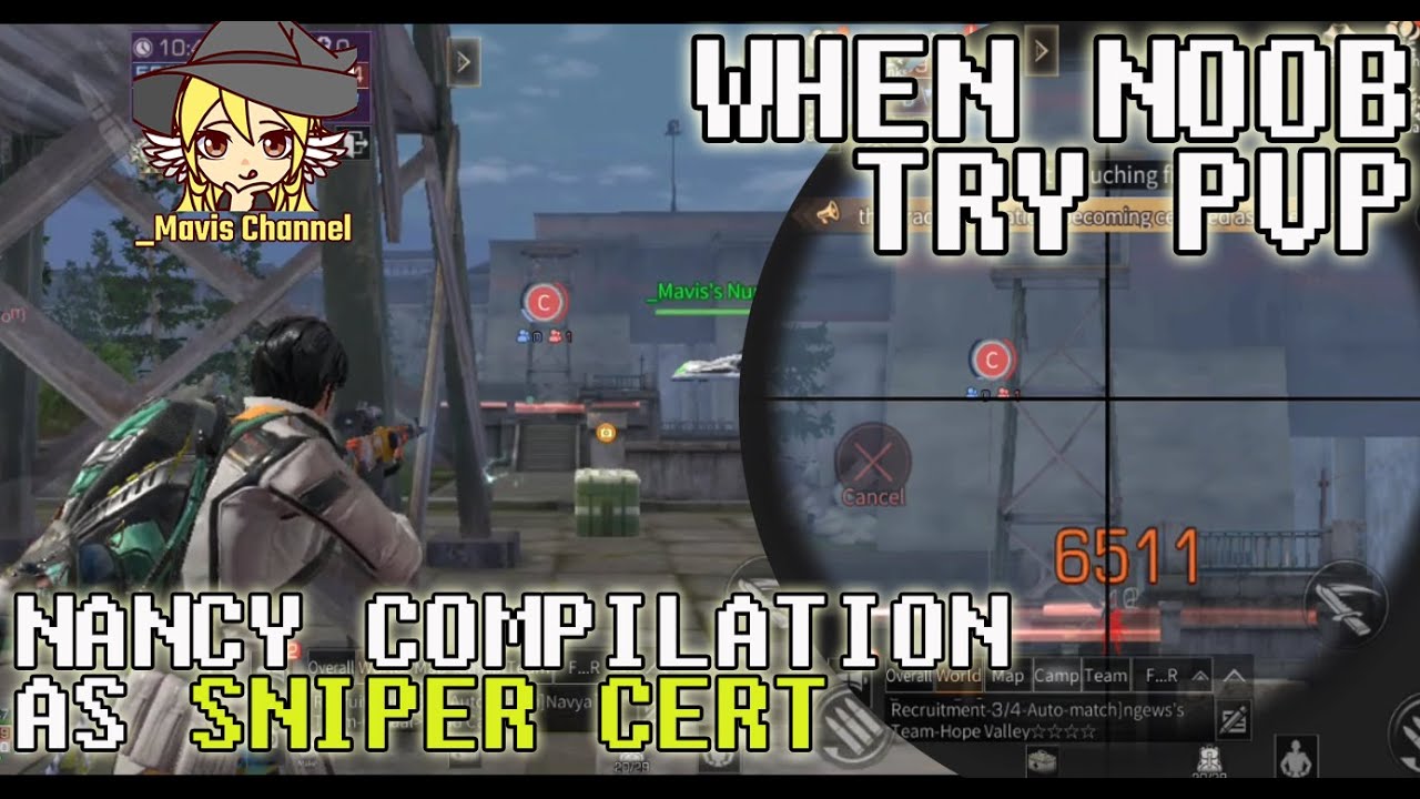 Nancy Compilation as Sniper Cert | LIFEAFTER