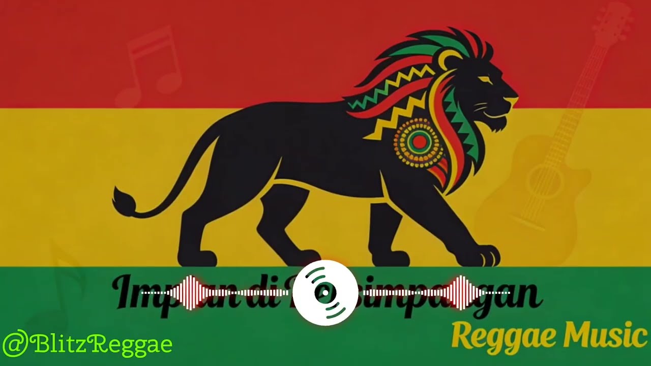 Slow Reggae Terbaik  2026 - Impian di Persimpangan
