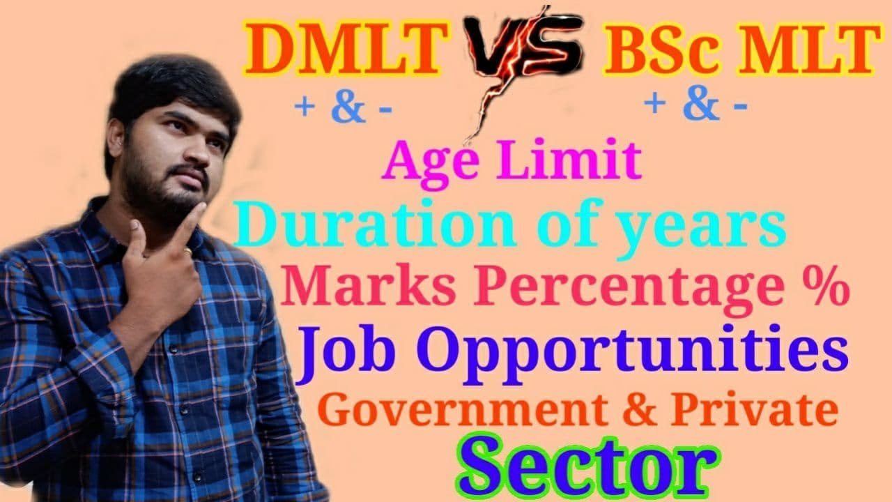 #DMLT _V/S_BSC_MLT_JOB_OPPORTUNITIES_GOVERNMENT_&_PRIVATE_SECTOR_AND _AGE  LIMIT