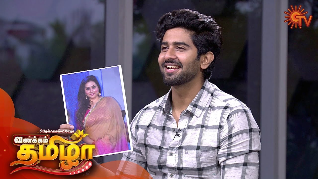 Vanakkam Tamizha with Actor Rahul Ravi - Full Show | 5th June 2020 | Sun TV