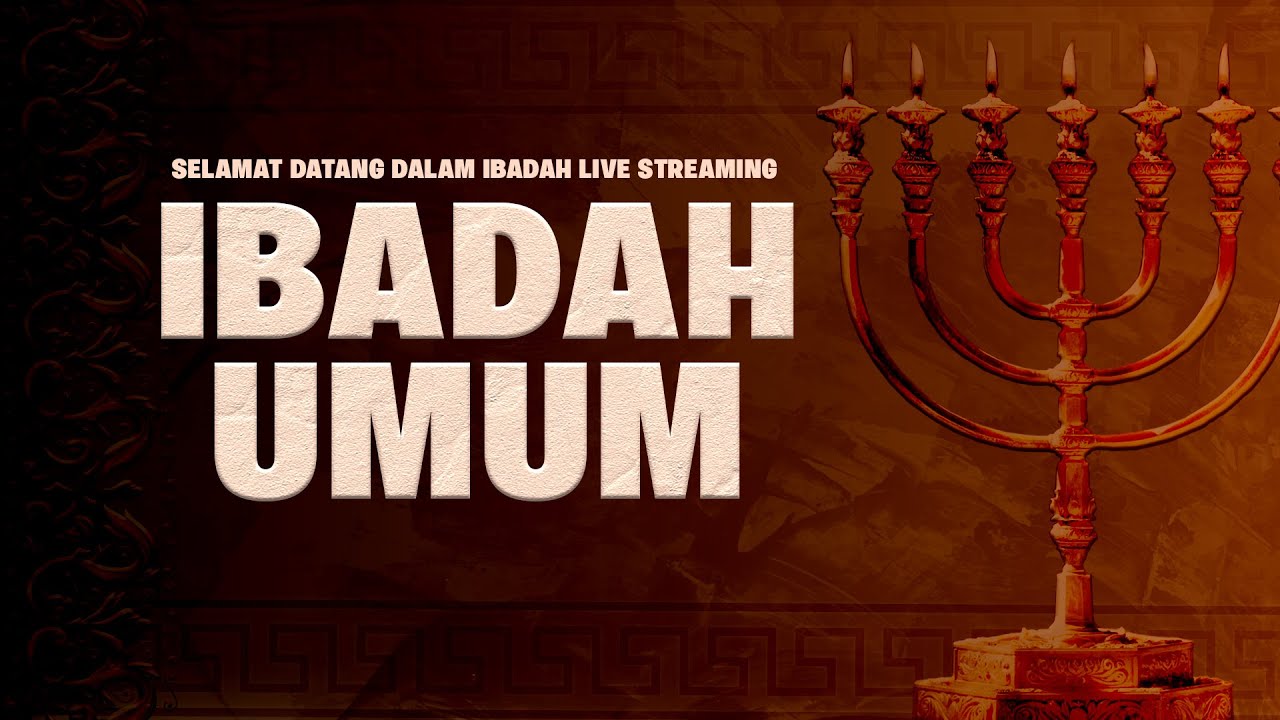 IBADAH UMUM - MINGGU, 14 SEPTEMBER 2025