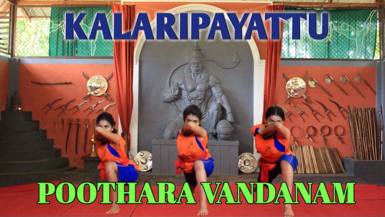 POOTHARA VANDANAM (Kalari Salutation) with introduction about Kalari & Poothara.