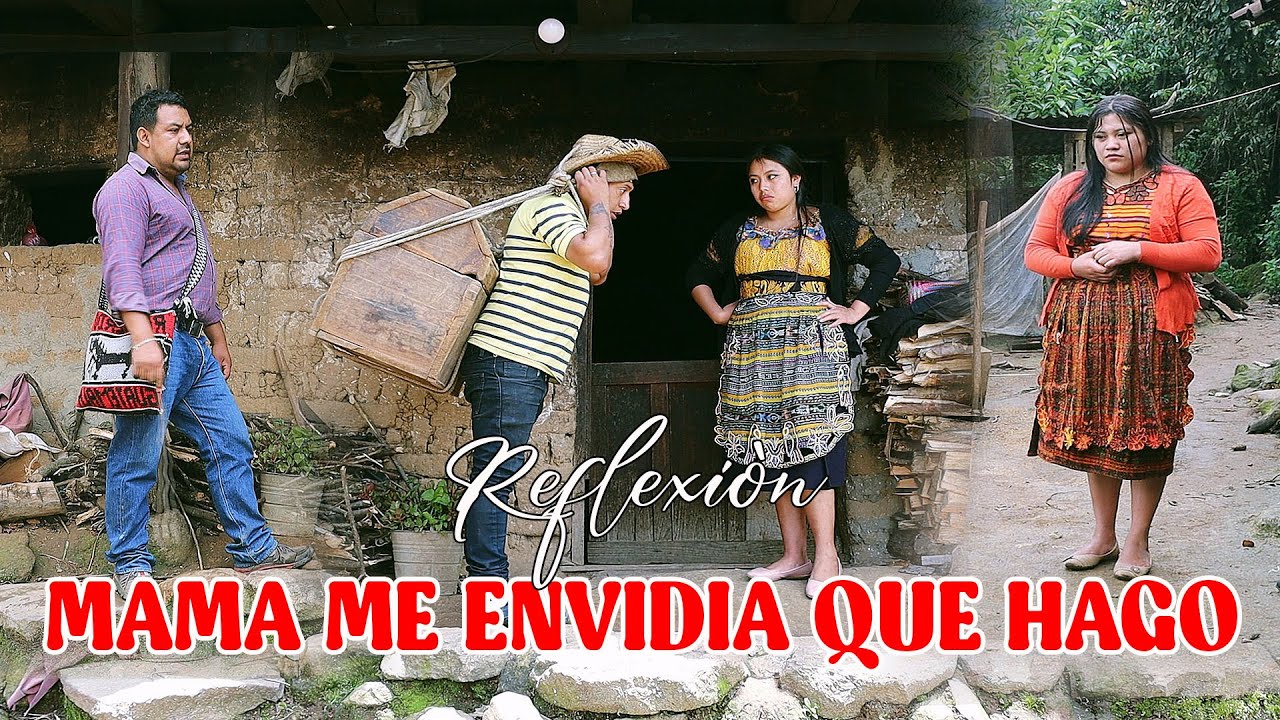 MAMA ME ENVIDIA QUE HAGO Reflexión...