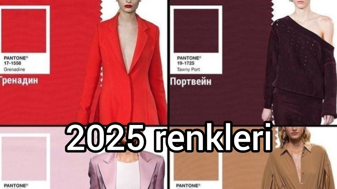 Trend renkler: moda da en çok kullanılıcak renkler 2025