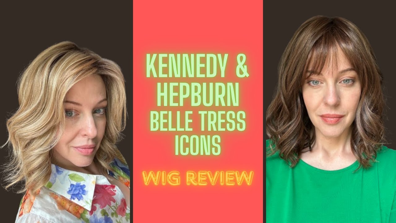Kennedy Caramel Toffee Blonde R & Hepburn Soft Amber Brown R Belle Tress Icons Wig Review