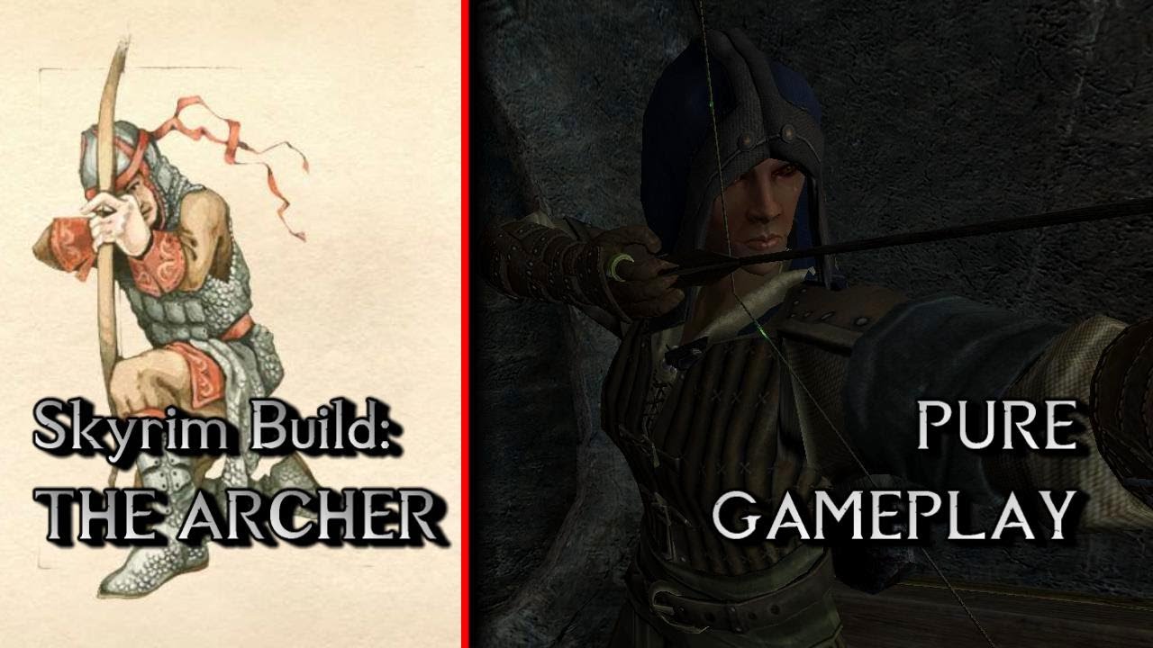 Skyrim Build Pure Gameplay - The Archer