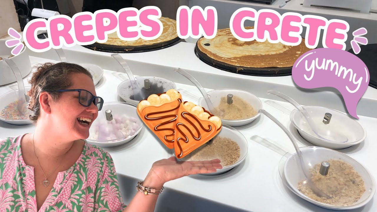 I Tried Crepes in Crete… Are They a Must-Do? 🥞🇬🇷