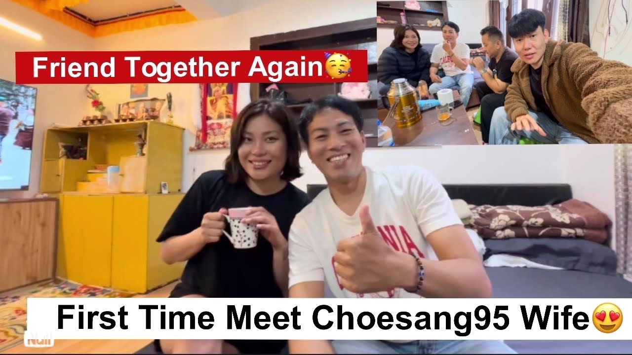 First time meet choesang95 wife||welcome to bir||tibetan vlogger||@choesang95vlog@Trinley95vlog||new