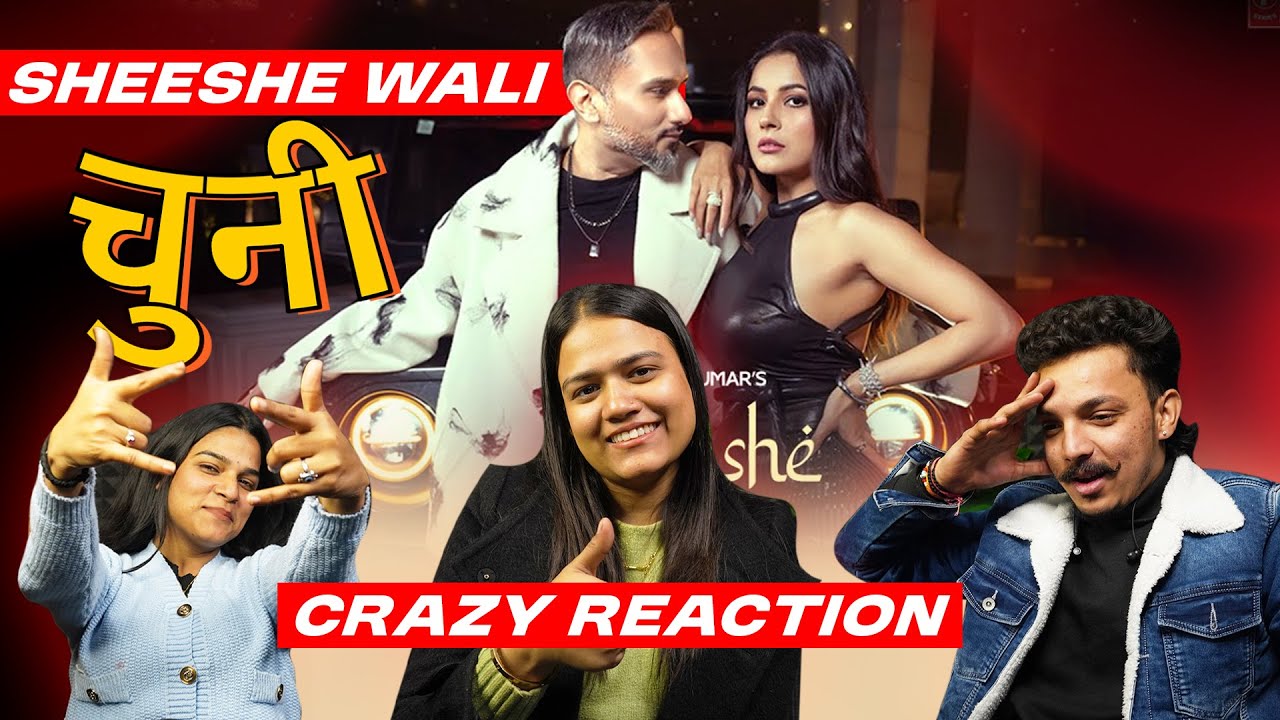 Crazy Reaction to Sheeshe Wali Chunni | Yo Yo Honey Singh & Shehnaaz Gill | Ultimate Party Vibes!