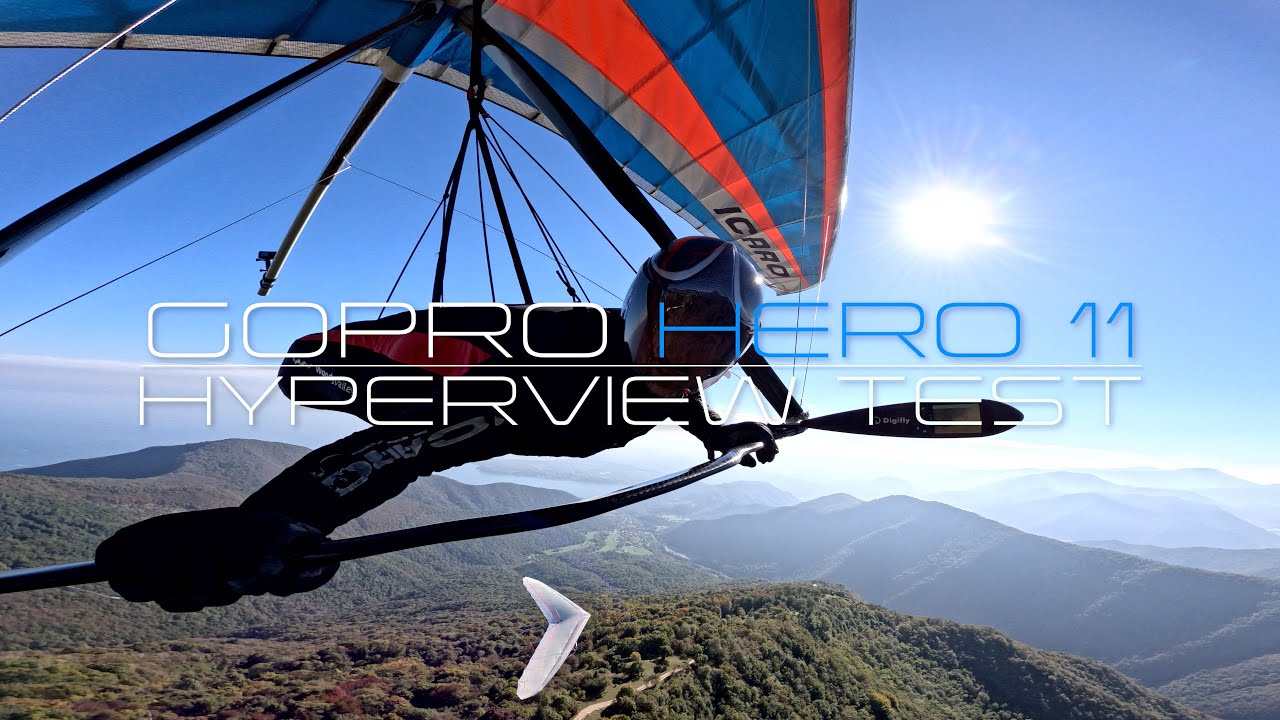 [4K] GoPro Hero 11 HyperView Test ( Hang Gliding )