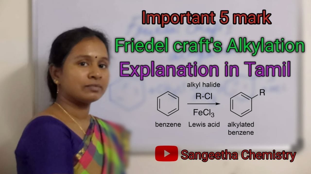 ##Friedel craft's Alkylation reaction, Explained in Tamil##
