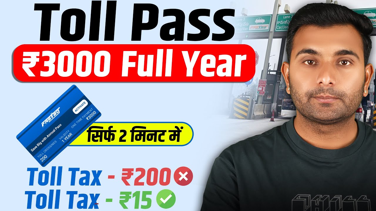 Toll Tax annual pass kaise banaye | Toll Pass 3000 Rupees | 3000 fastag recharge kaise kare