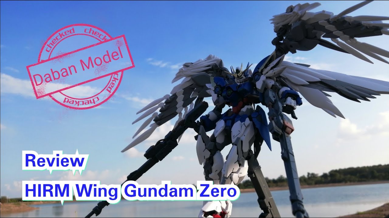 Review HIRM Wing Gundam Zero By Daban Model Bahasa Indonesia