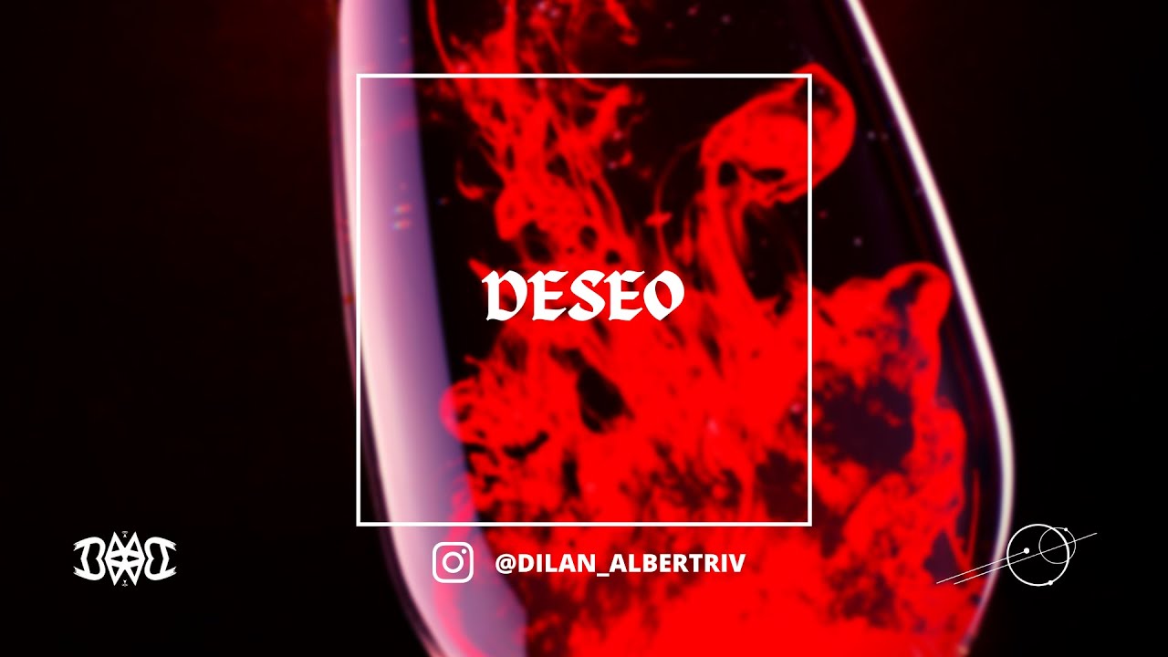 Type Beat Urbano Reggaeton Beat Instrumental 2021 DESEO Dilan Albert Riv