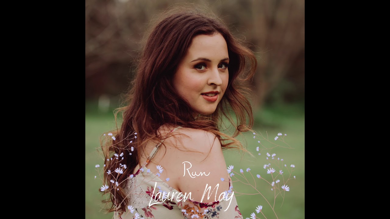 Lauren May - Run (Official Audio)