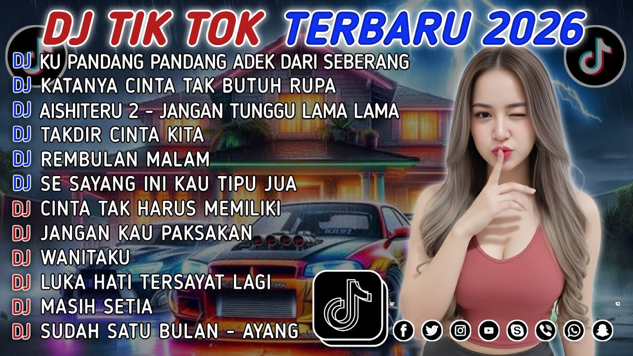DJ TIKTOK TERBARU 2026 || DJ CINTA DARI SEBERANG 🎵 DJ KATANYA CINTA TAK BUTUH RUPA 🎵 FULL ALBUM❗❗