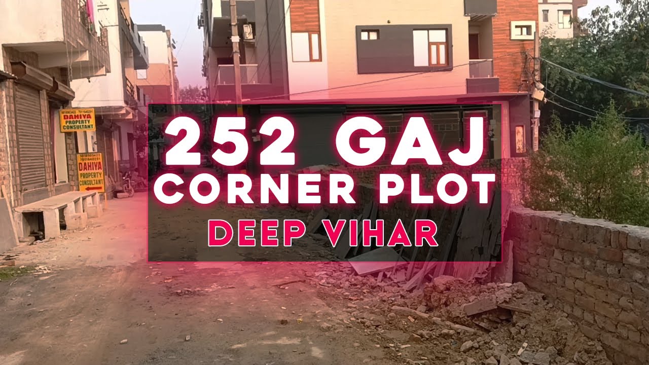 Plot For Sale in Deep Vihar 252 Gaj Corner Plot  | Near Rohini Sector 24