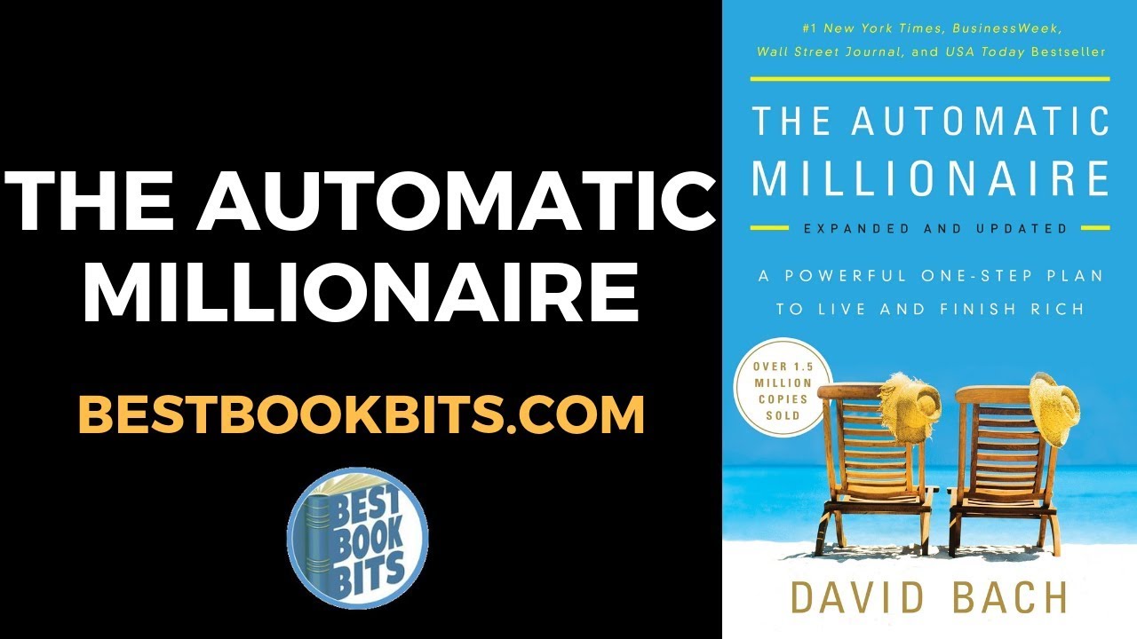 The Automatic Millionaire | David Bach | Book Summary