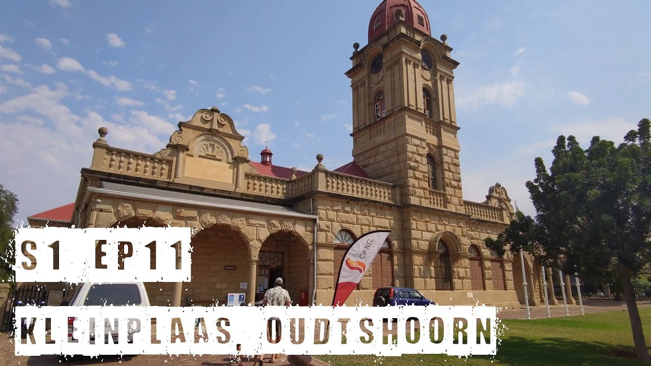 S1 Ep11 - Kleinplaas Oudtshoorn, groot voel paradys