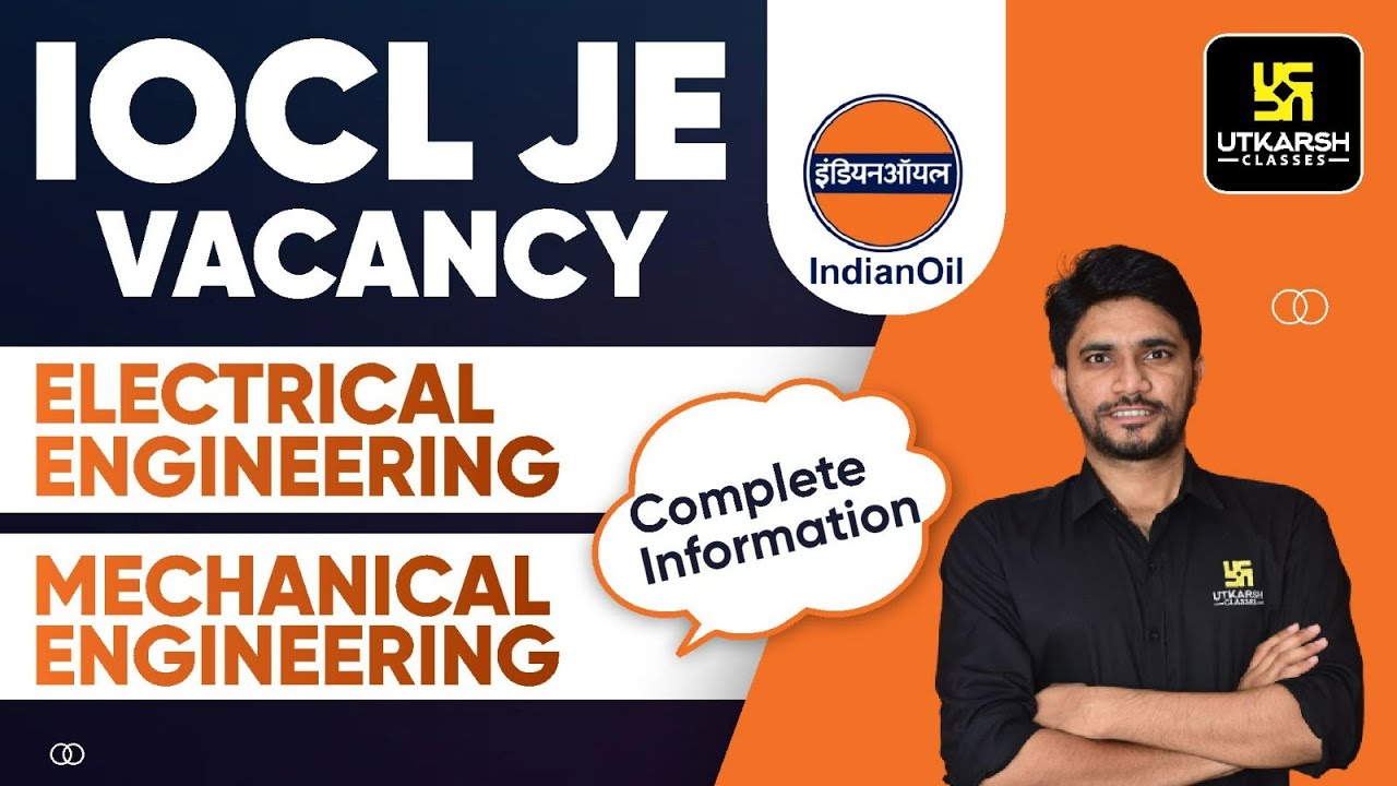 IOCL Recruitment 2023 | Number of Vacancies, Eligibility | Complete Information By Khemendra Sir
