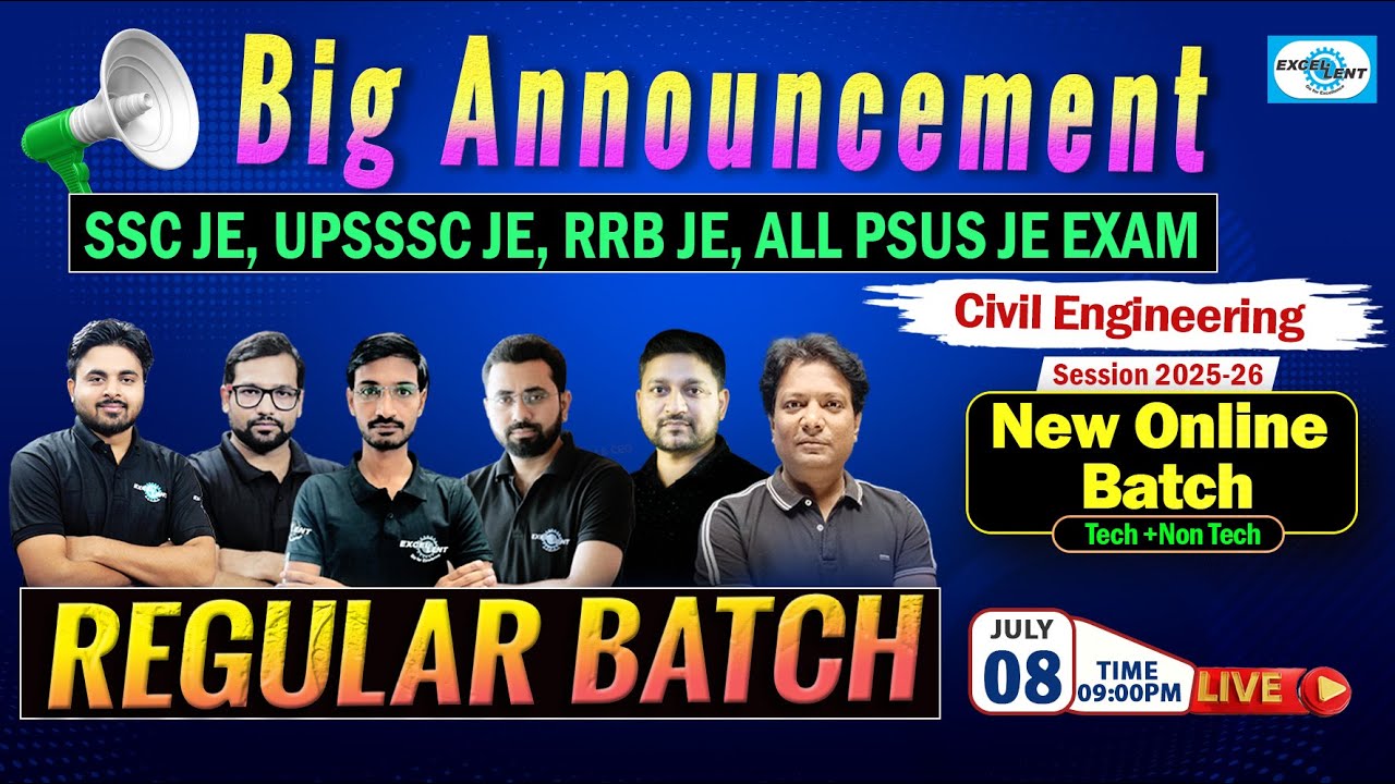 📢 Big Announcement || Regular Batch || SSC JE, UPSSSC JE, RRB JE, ALL PSUs JE Exam || @ 09:00 PM