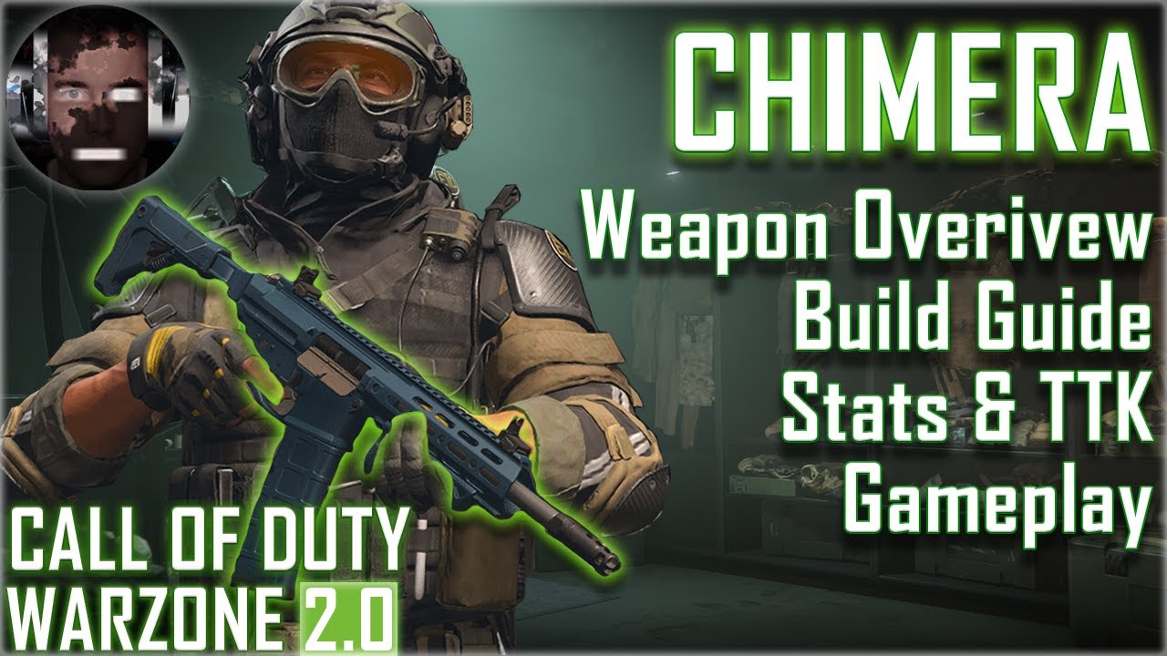 Chimera Loadout Build & Weapon Guide - Warzone 2 Season 1.5