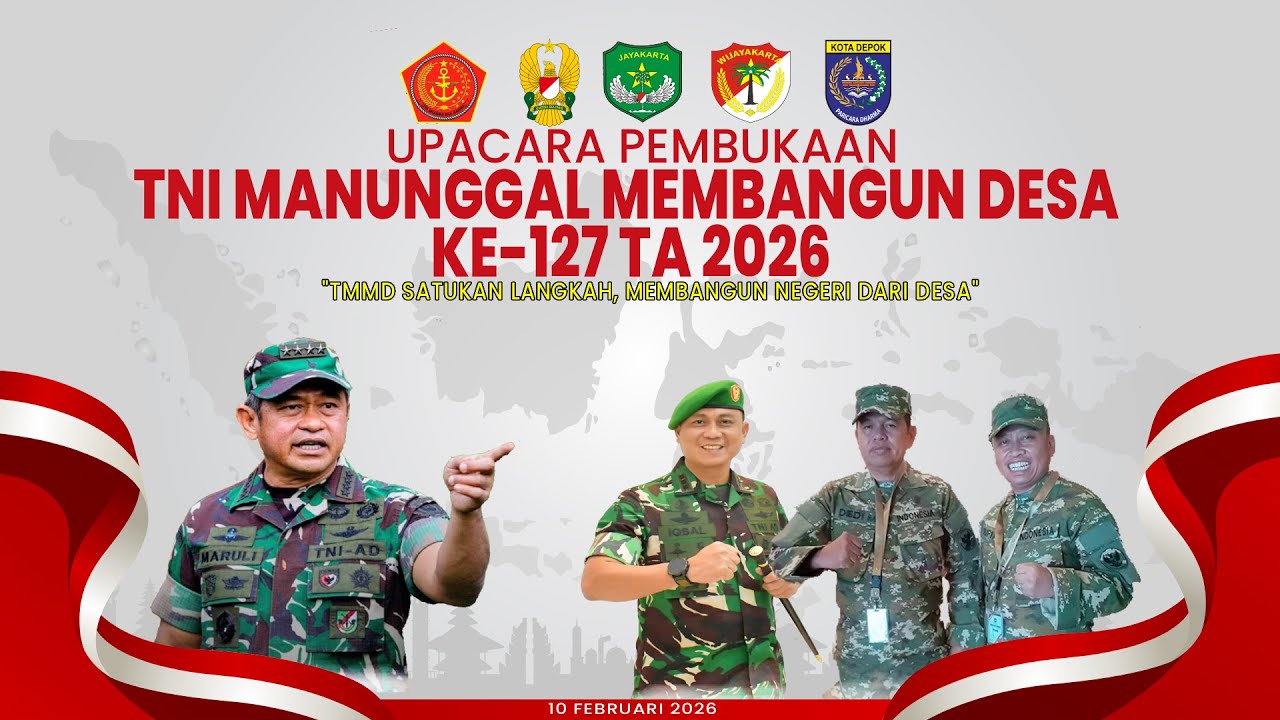 Upacara Pembukaan TNI MANUNGGAL MEMBANGUN DESA KE-127 TA 2026