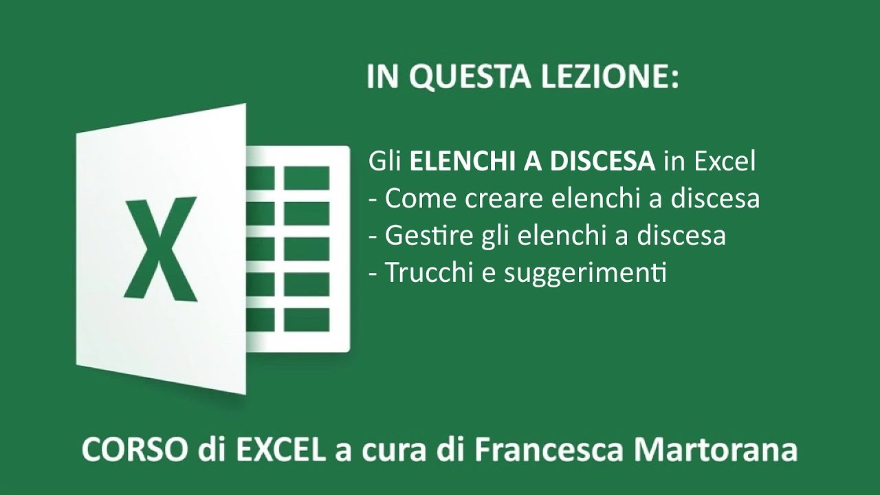 EXCEL tutorial 13: Menu a tendina / Elenchi a discesa (drop-down list)