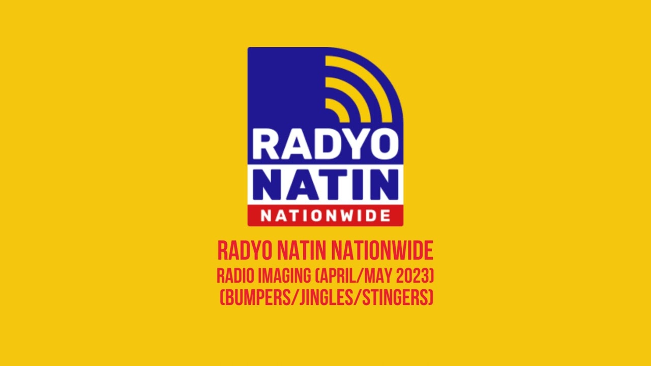 Radyo Natin Nationwide - Radio Imaging (April/May 2023) (Bumpers/Jingles/Stingers)