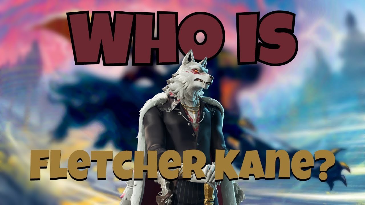 Who is Fletcher Kane (Fortnite Chapter 6 Season 2)