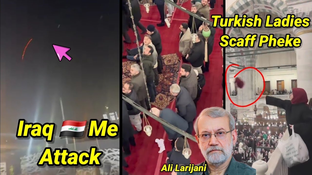 Turkish Ladies Apne Scaff Pheke Masjid Me, Ali Larijani No More, US Israel in Iran, UAE Lega Badla