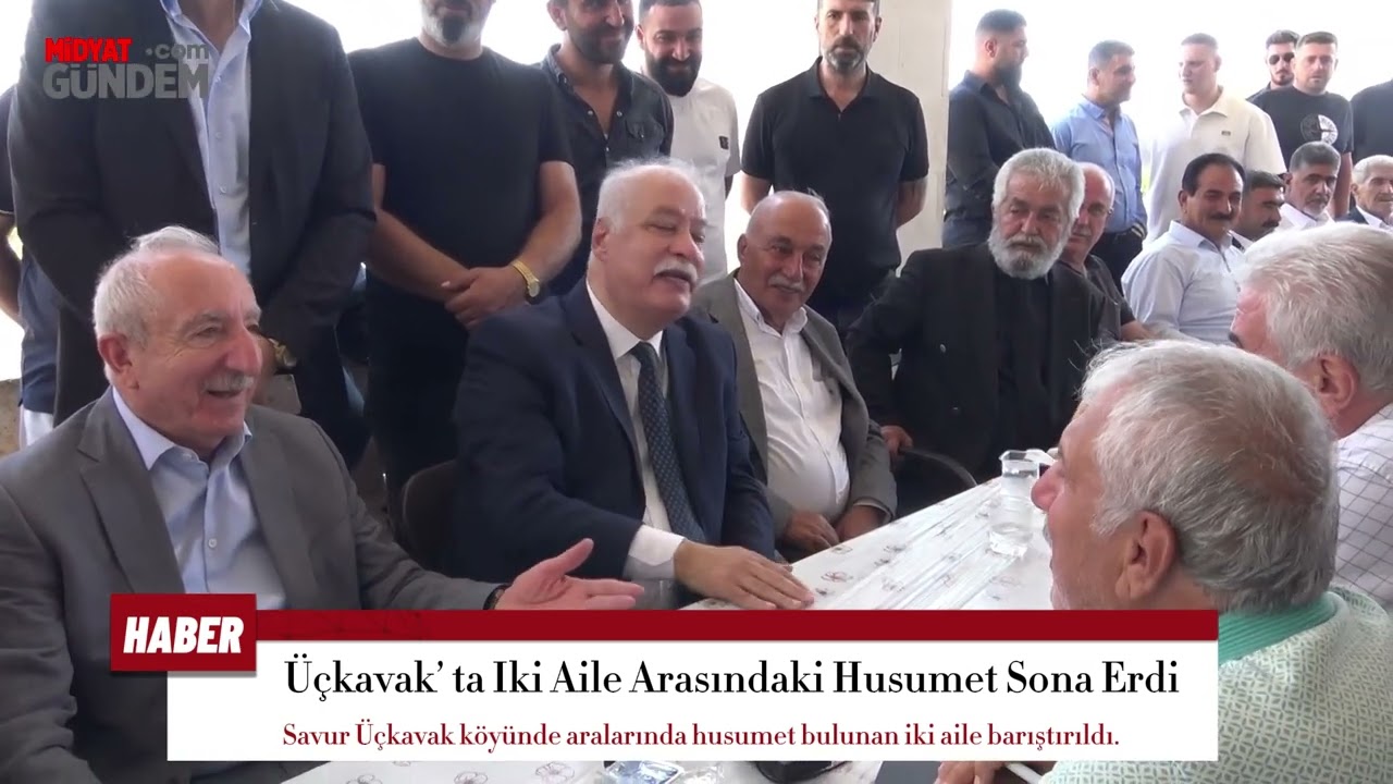 Mardin Üçkavak’ ta iki aile arasındaki husumet sona erdi