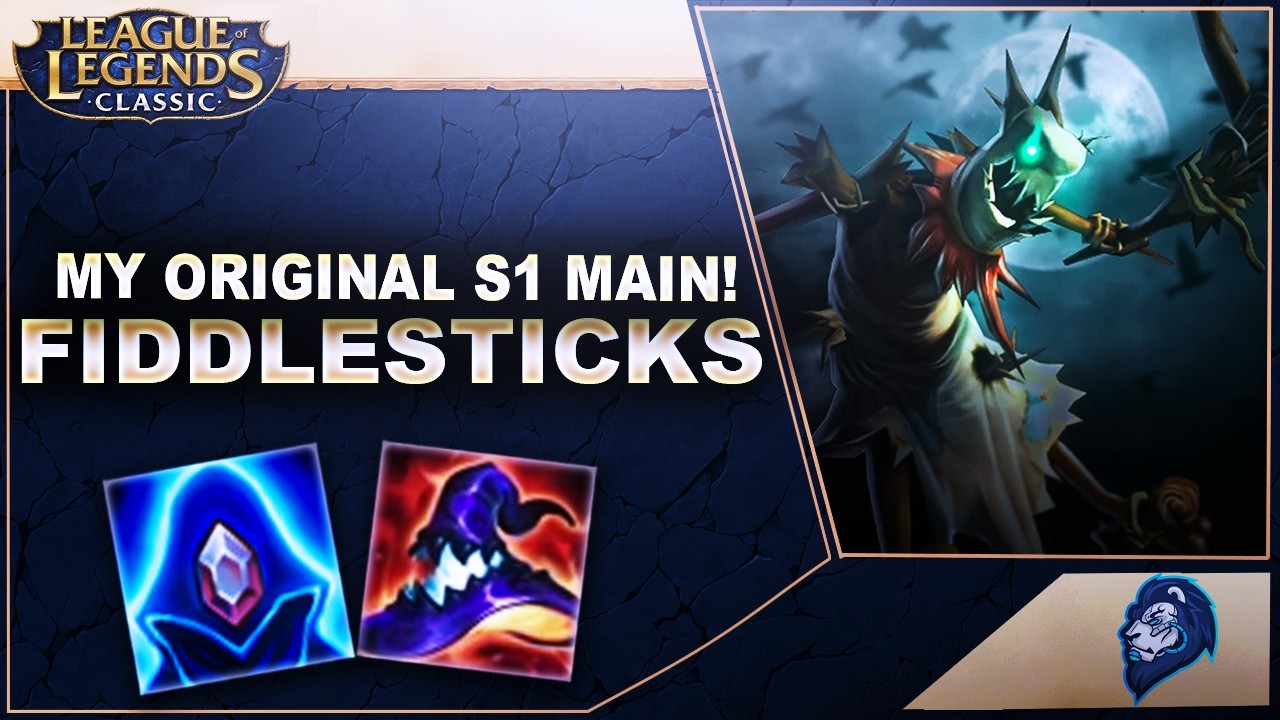МОЙ ПЕРВЫЙ МЕЙН С 1 СЕЗОНА... FIDDLESTICKS!