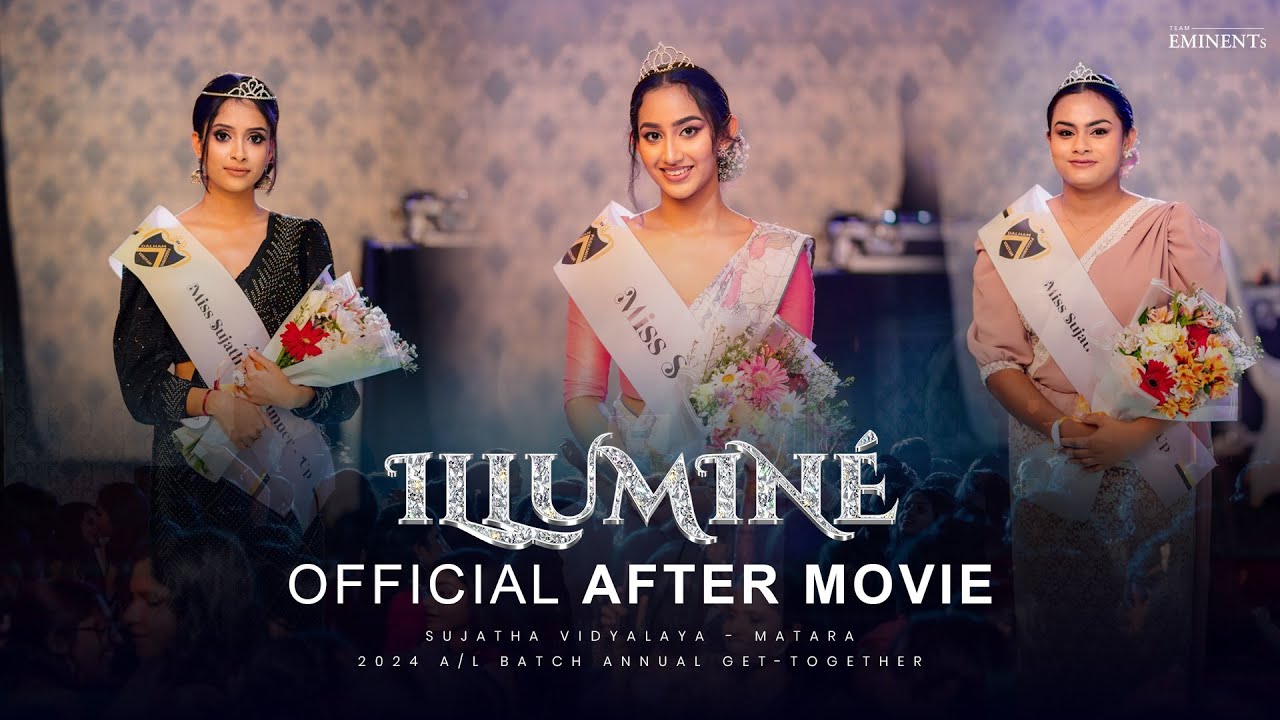 ILLUMINE'24 | SUJATHA VIDYALAYA GET-TOGETHER OFFICIAL AFTER MOVIE | Team Eminents ft Studio VisualFX