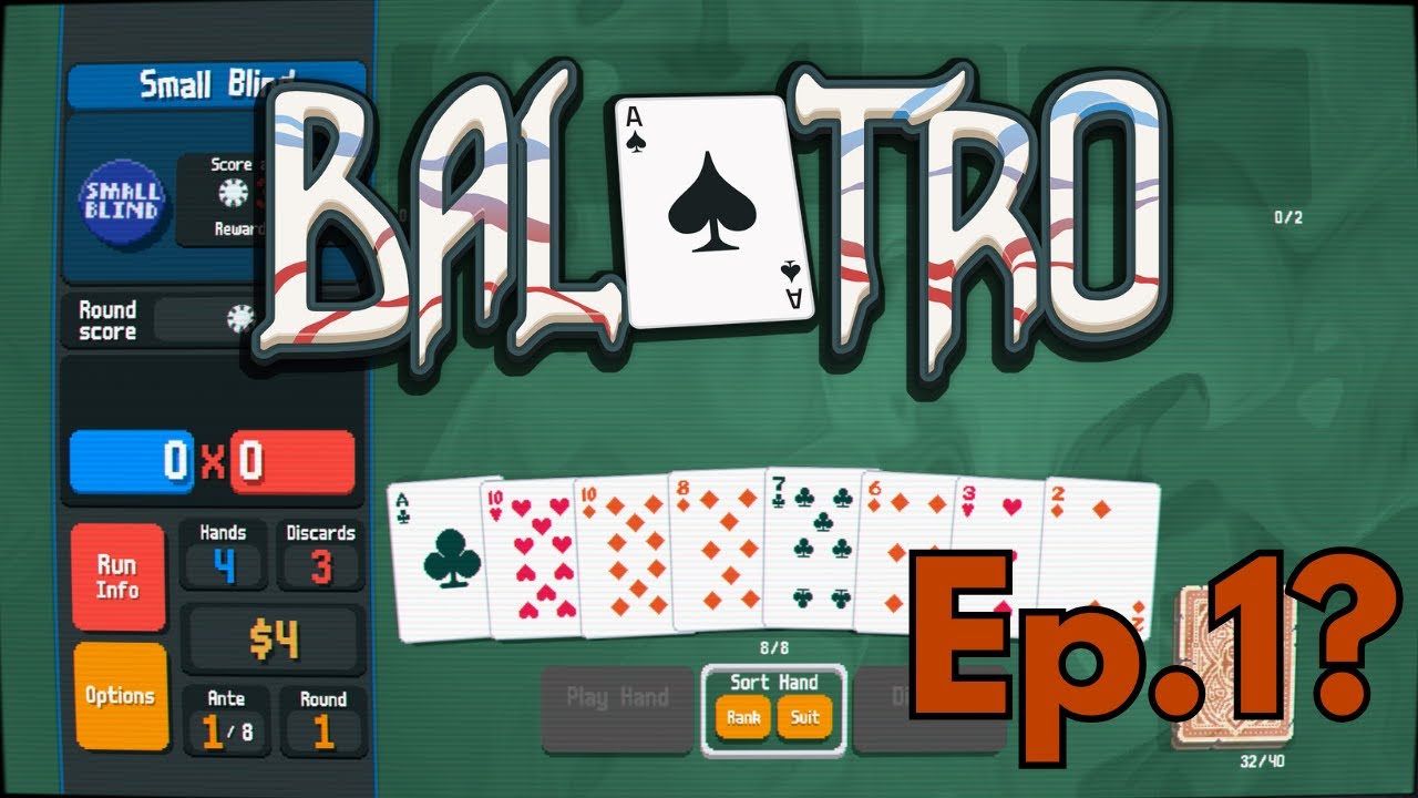 Managing Cards! Not Money? Balatro: Ep.1
