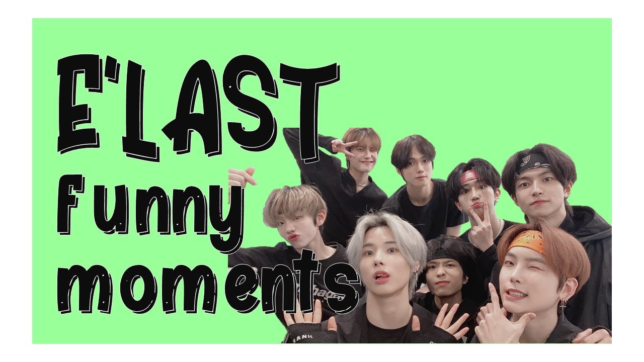 e'last funny moments