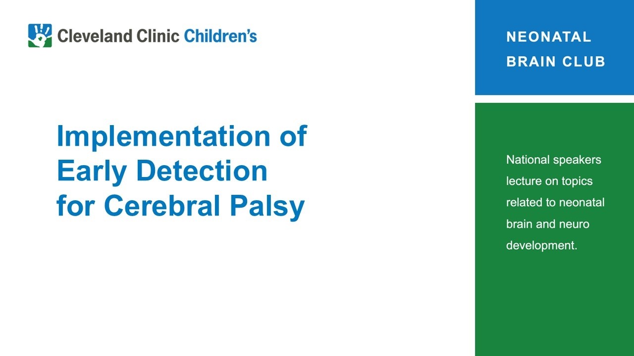 Implementation of Early Detection for Cerebral Palsy