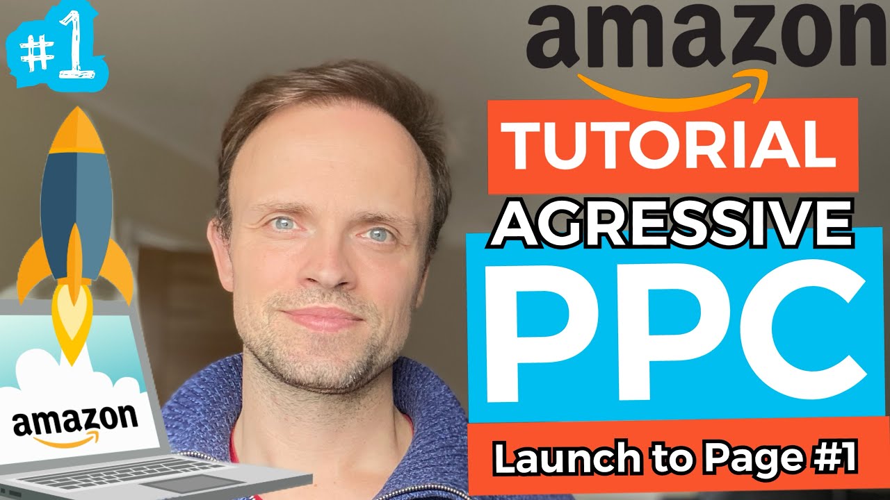 New 2020 Amazon PPC Product Launch Aggressive 1 Search Term Strategy
