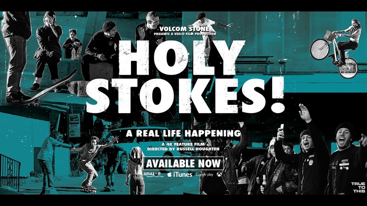 Volcom Presents: Holy Stokes! A Real Life Happening | Full Movie | Volcom Skateboarding