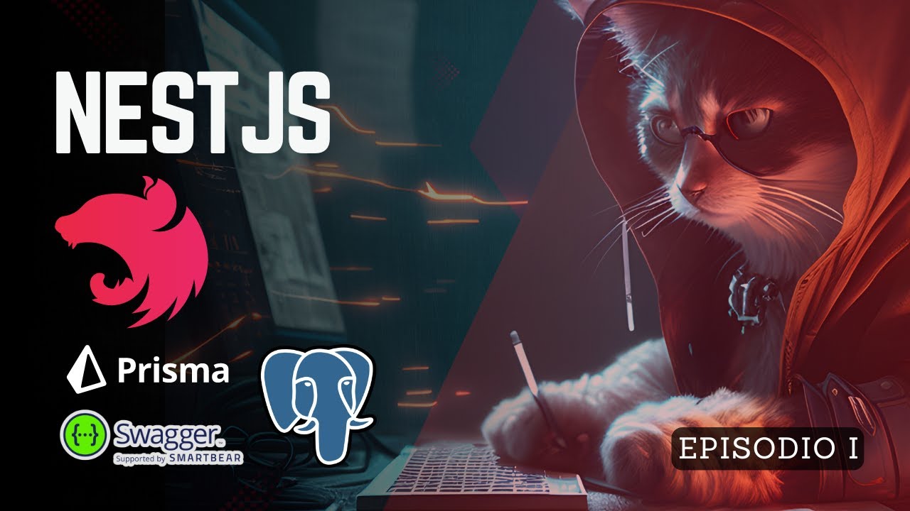 NestJS - Episodio I: Creando una API Rest + PostgreSQL + Prisma + Swagger