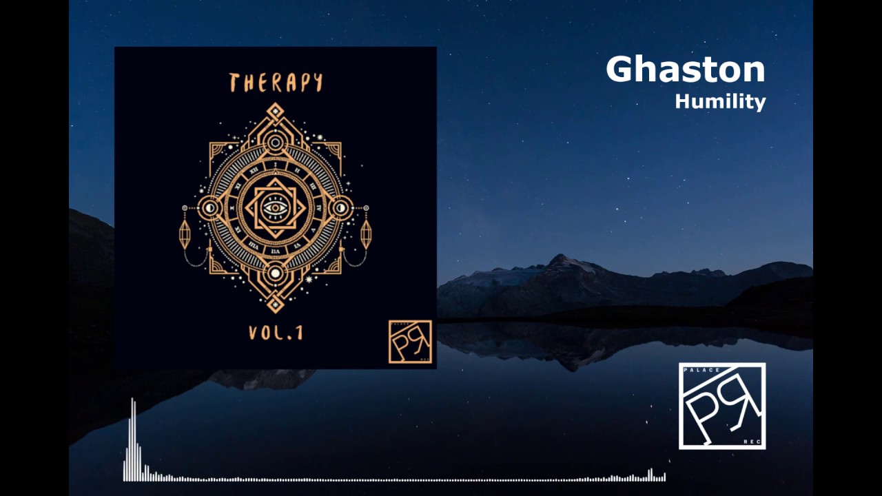 Ghaston - Humility [Palace Rec.]