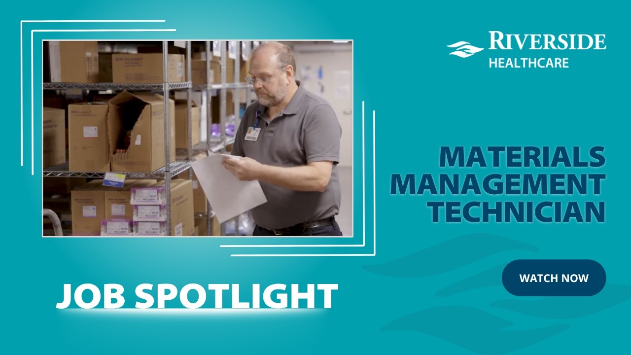 Riverside Healthcare - Materials Management Tech Spotlight