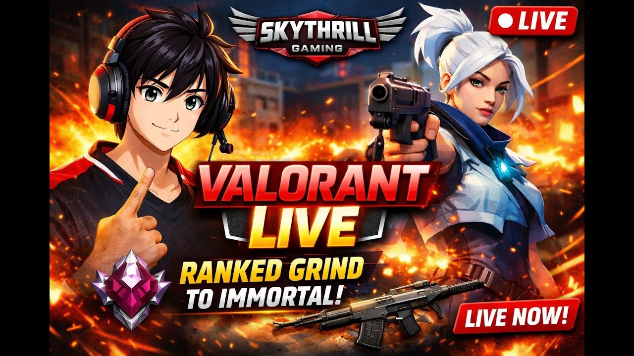 🔴 VALORANT LIVE STREAM | Ranked Grind 🔥 Road to Immortal!