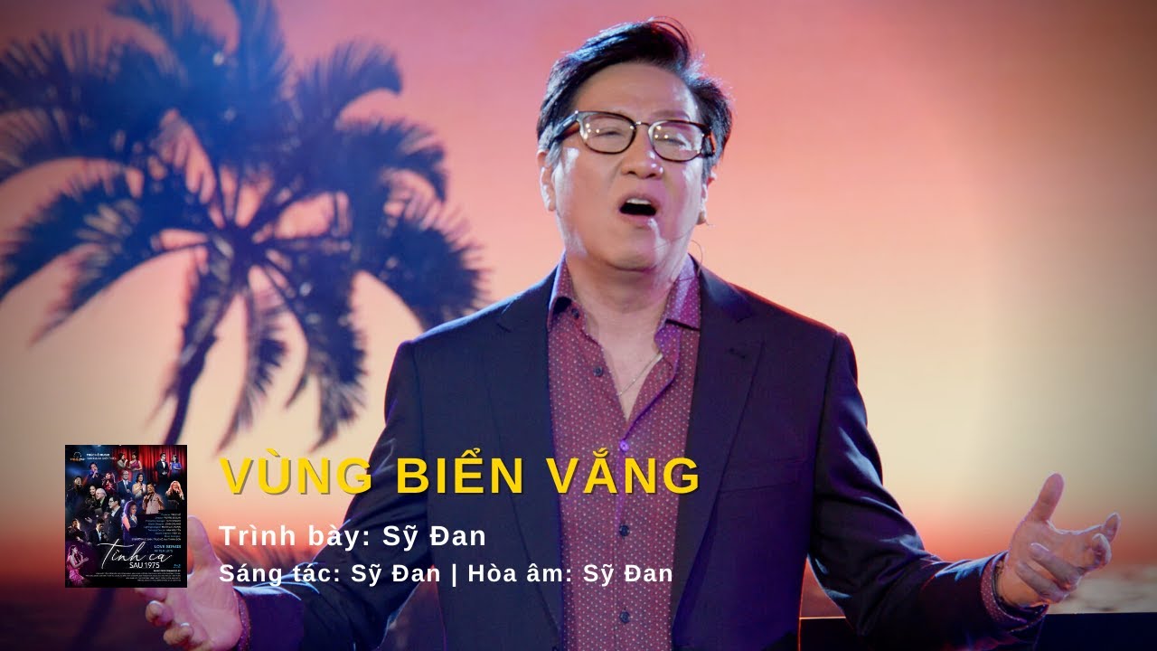 VÙNG BIỄN VẮNG | Trình bày: Sỹ Đan | Sáng tác: Sỹ Đan | Hòa âm: Sỹ Đan