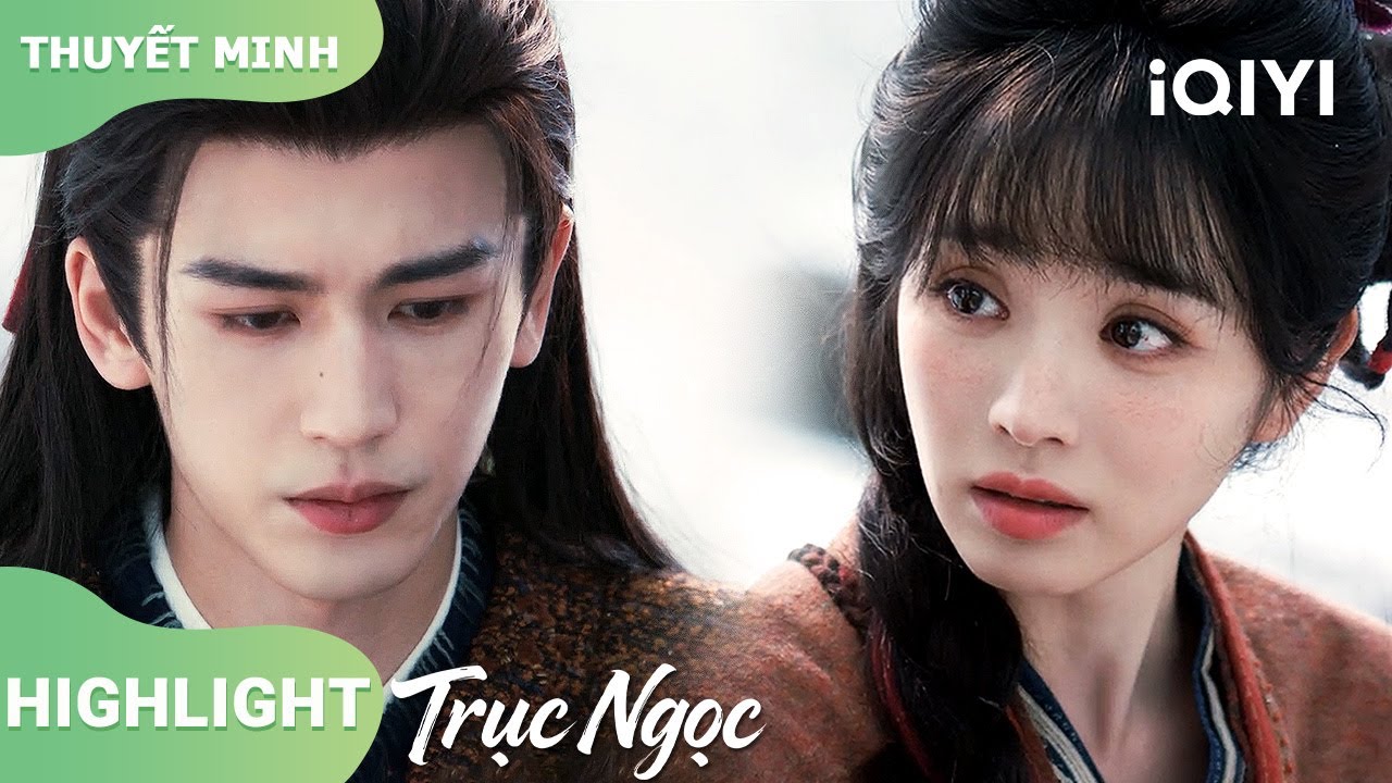 🥺 Tạ Chinh muốn đi thật sao? Trường Ngọc vội níu chàng lại! | Trục Ngọc | iQIYI Vietnam