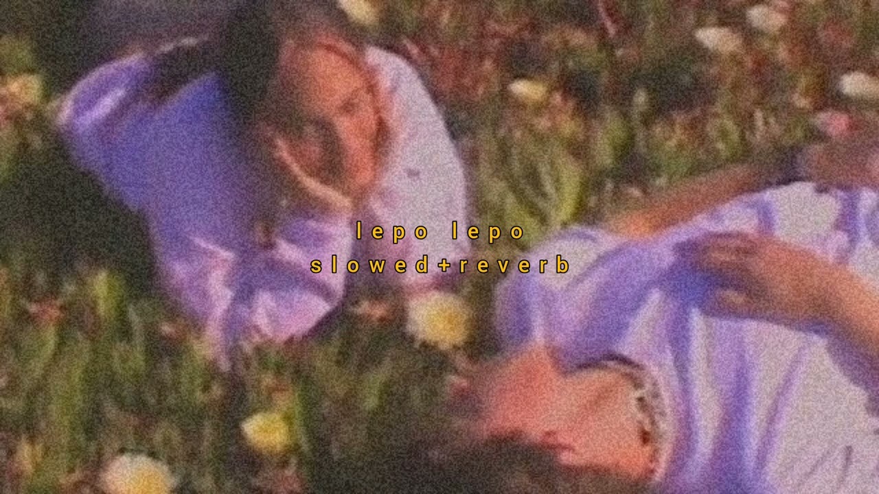 psirico - lepo lepo (slowed + reverb)