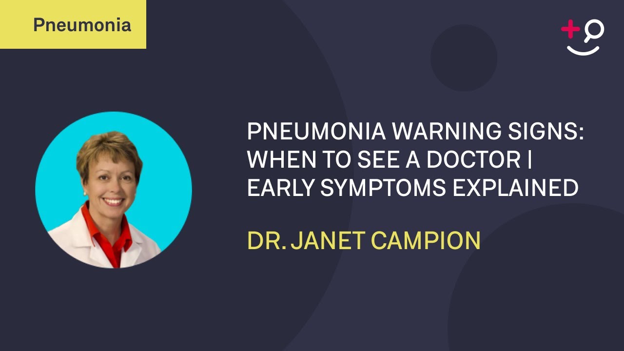 Pneumonia Warning Signs: When to See a Doctor | Early Symptoms Explained