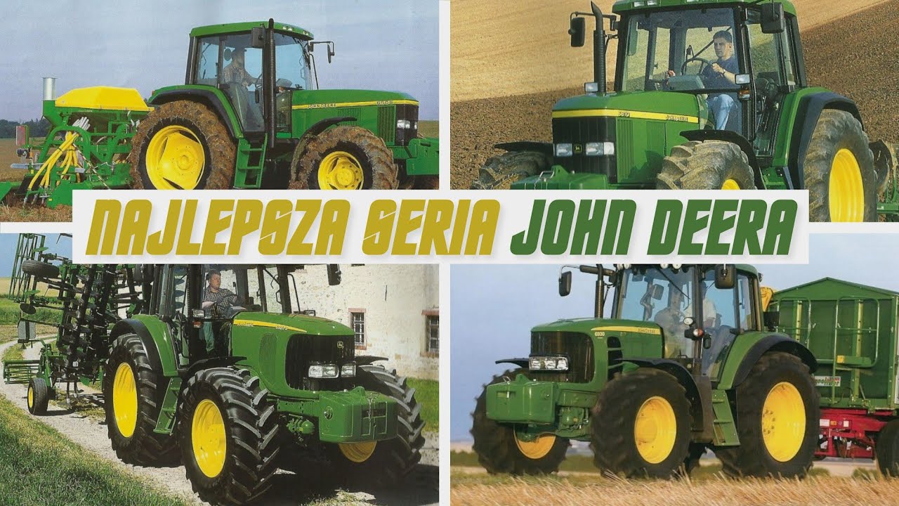 NAJLEPSZE CIĄGNIKI JOHN DEERE W HISTORII! - Seria 6000/6010/6020/6030  | Rolnicy Z Mazowsza