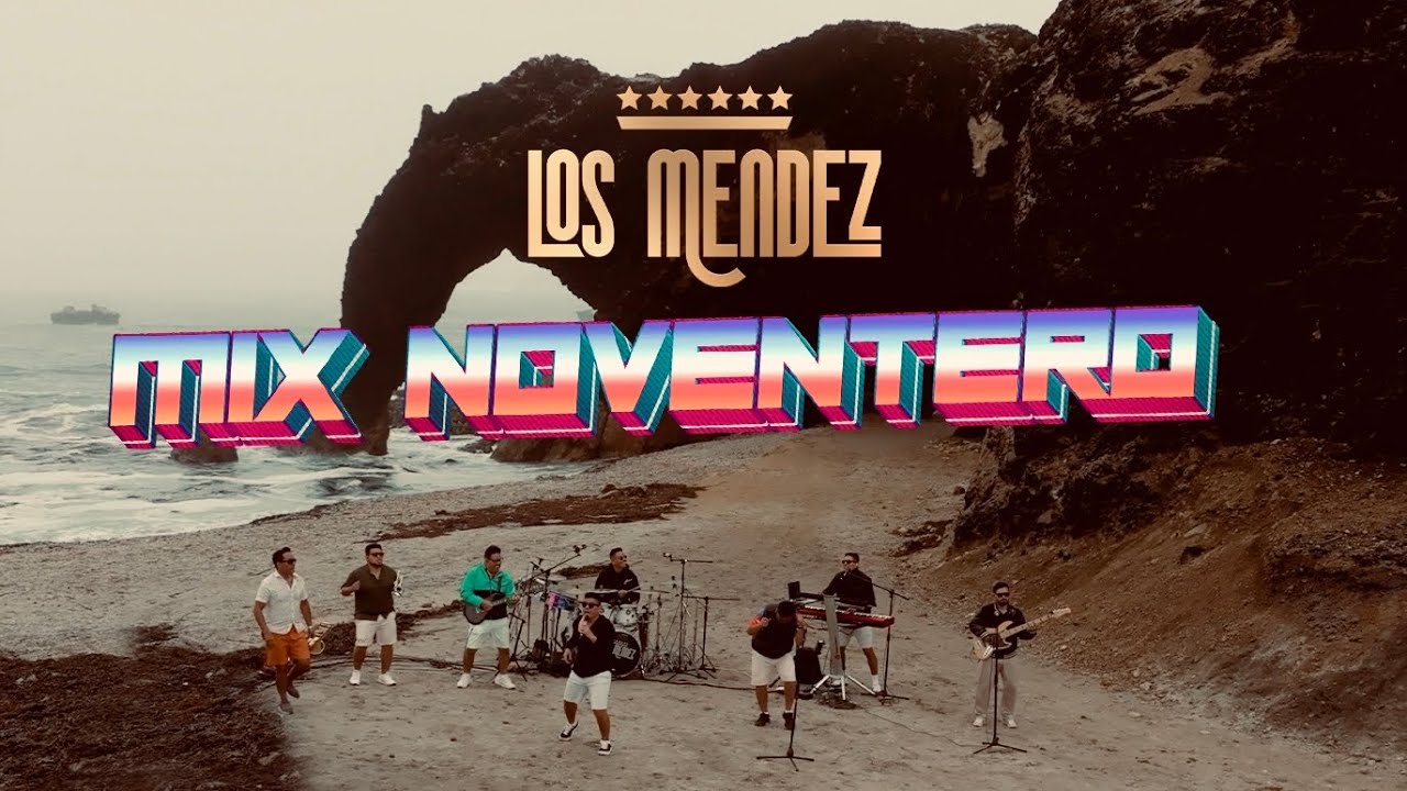 Mix Noventero - Viajando Con Los Mendez