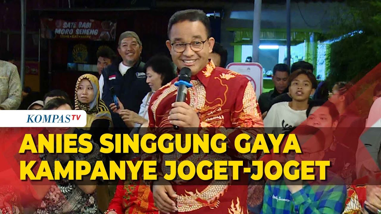 Anies: Tampaknya Kampanye Joget-Joget Mulai Berkurang Volumenya